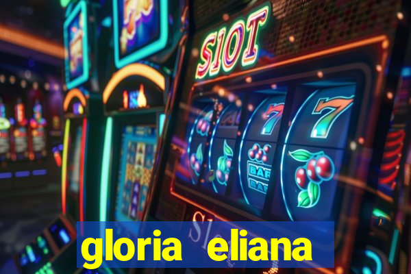 gloria eliana ribeiro letra